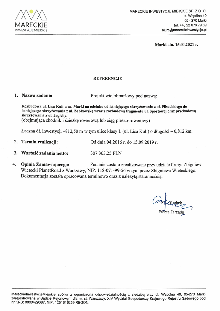Referencja poświadczająca pomyślne wykonanie projektu ulicy Lisa Kuli w Markach.