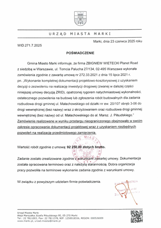 Referencja poświadczająca pomyślne wykonanie projektu ulicy Małachowskiego w Markach.