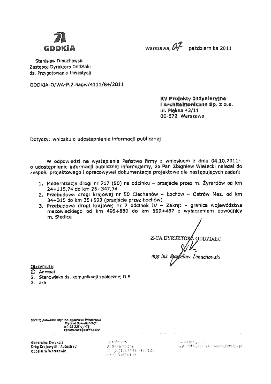 Referencja poświadczająca przynależność do zespołu projektowego pracującego nad przebudową dróg krajowych nr. 2 i 50, oraz modernizacją drogi nr 717 w woj. Mazowieckim.