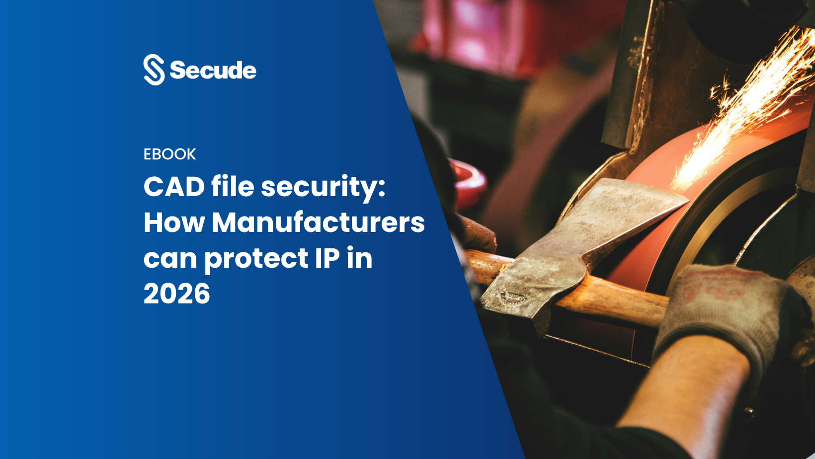 CAD file security: How Manufacturers can protect IP in 2026