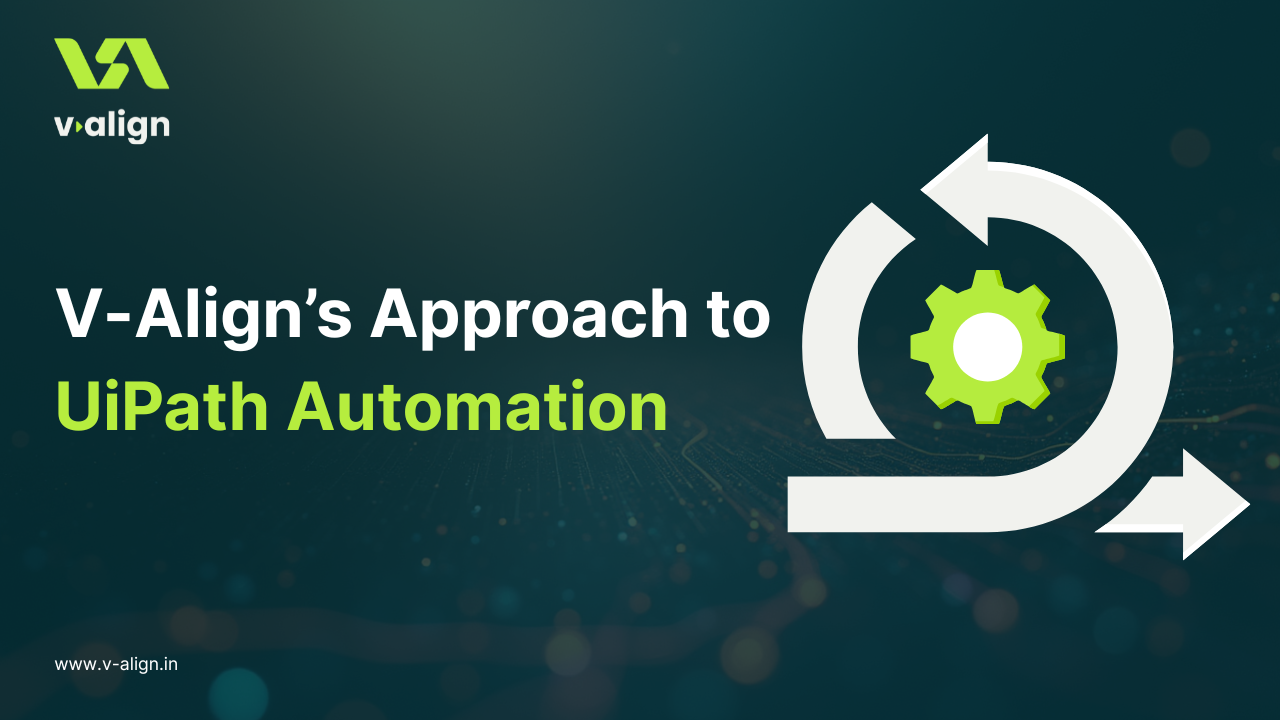 V-Align + UiPath: Your Top Partner for Seamless Robotic Process Automation