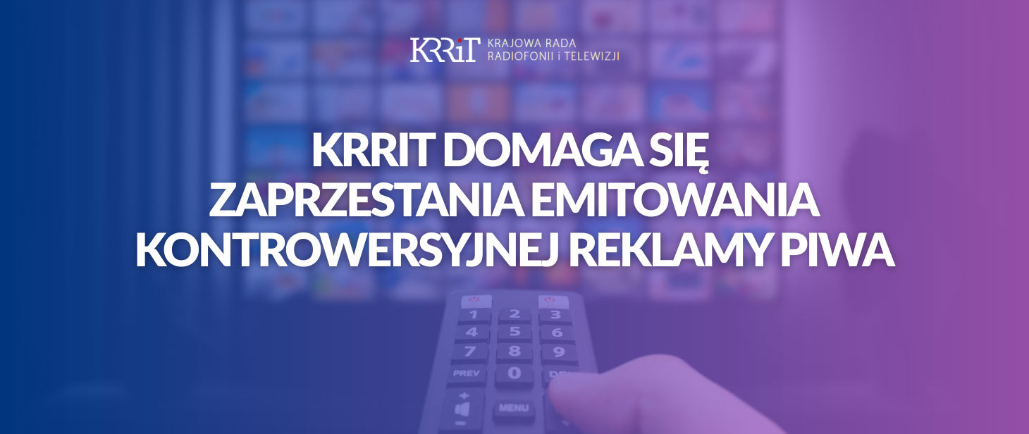 KRRIT - Zobacz wyróżnione informacje prasowe