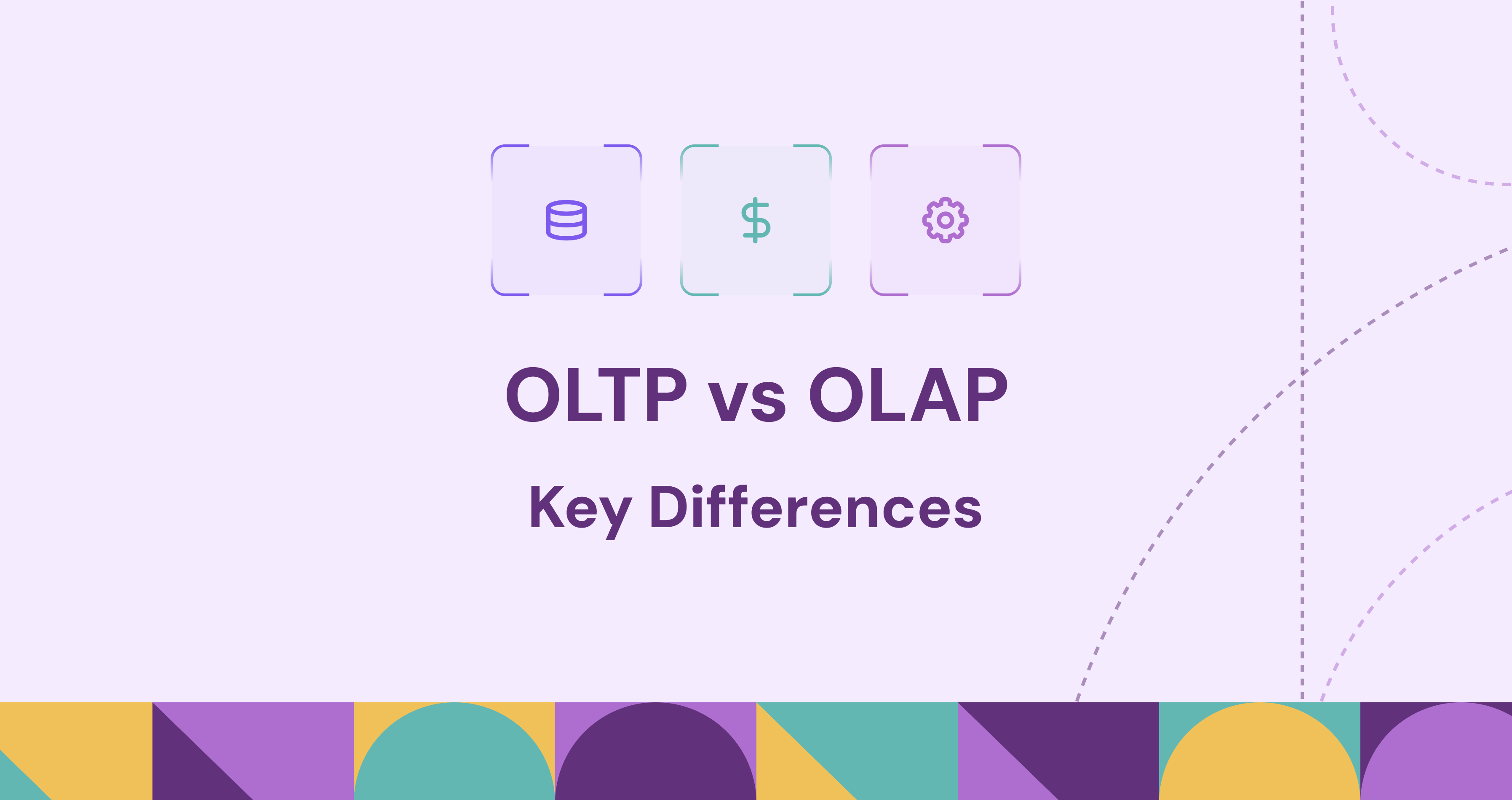 OLTP vs OLAP: Key Differences, Use Cases & Comparison