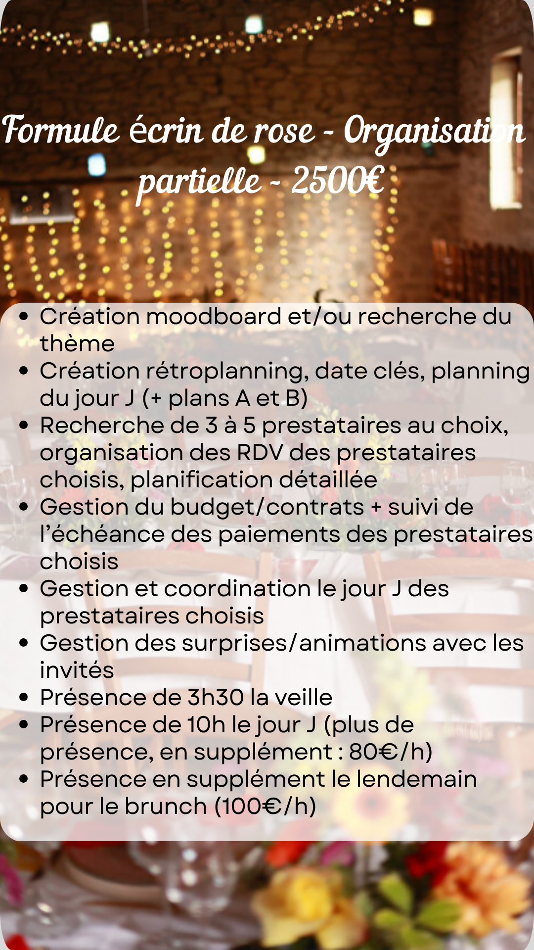 Image présentant les prestations comprises dans la formule écrin de rose