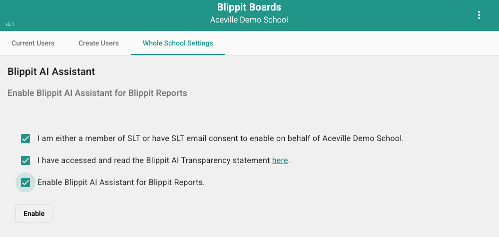 SLT only to activate the Curriculum Snapshot feature