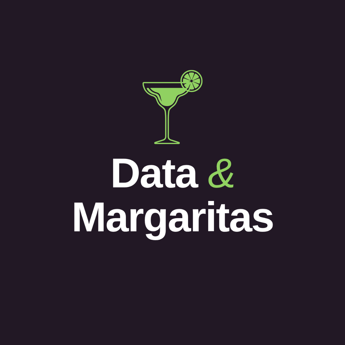 Data & Margaritas