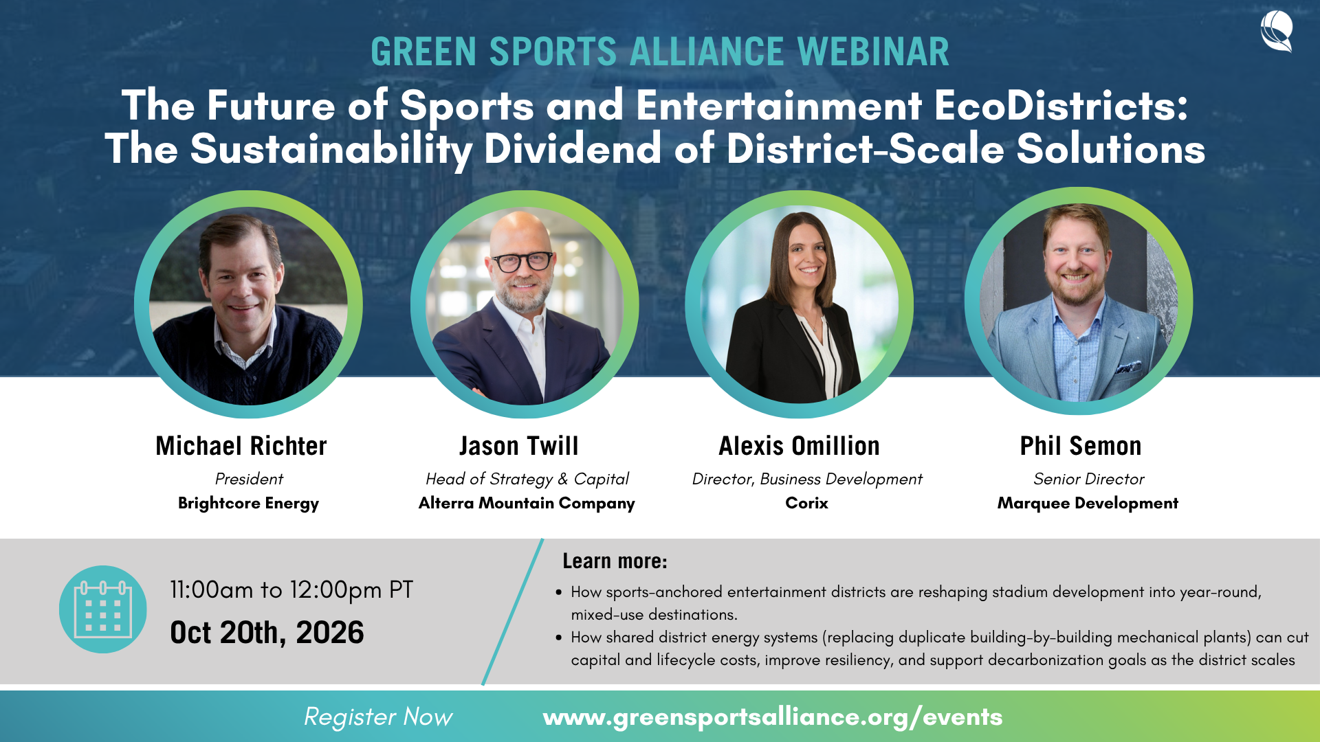 The Future of Sports and Entertainment EcoDistricts: The Sustainability Dividend of District-Scale Solutions