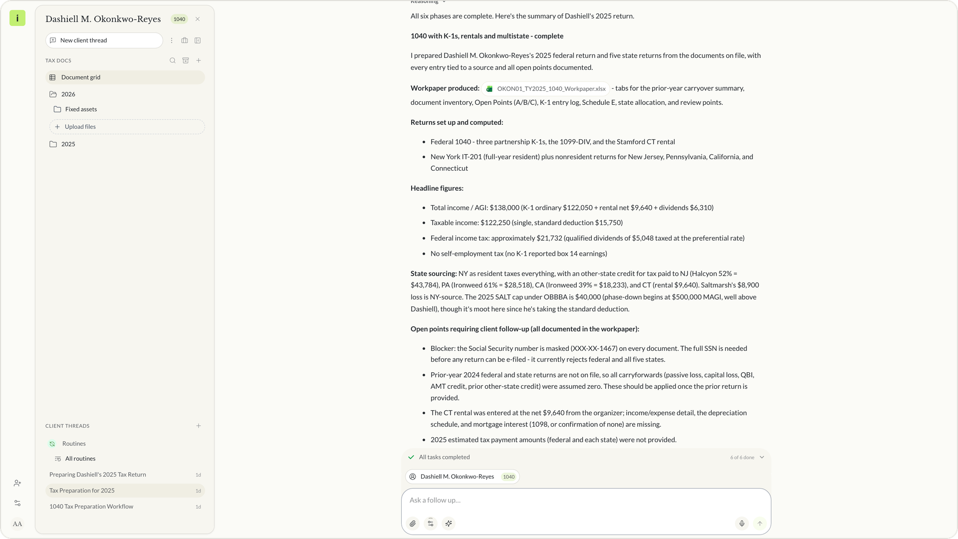 The first run's summary in Instead with six of six steps done, the federal and state returns, a workpaper and open points