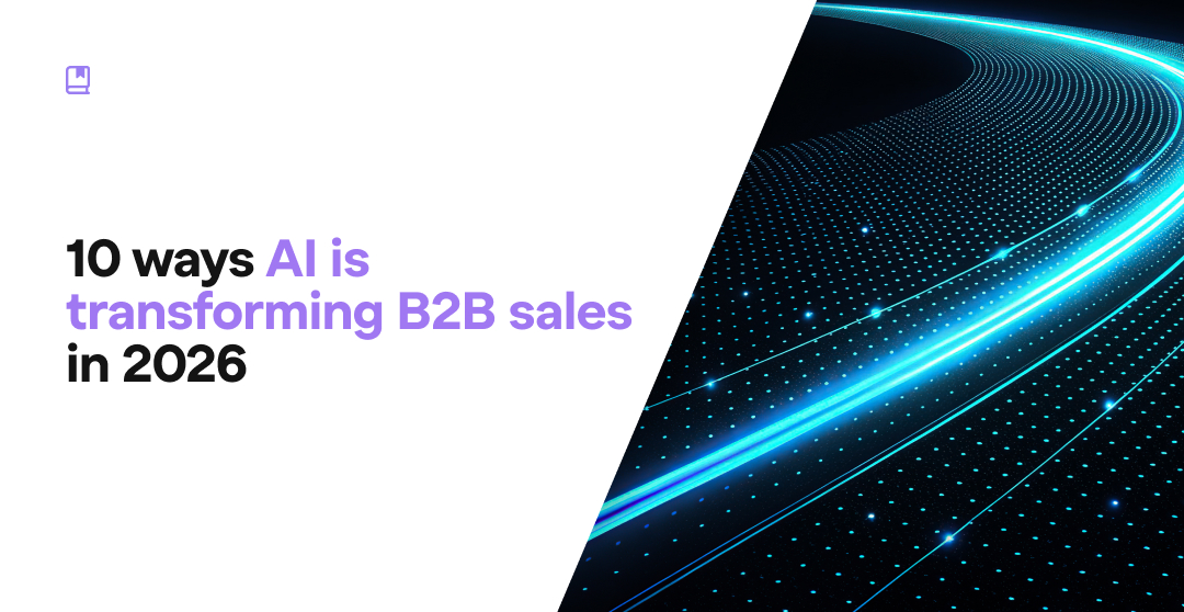 10 ways AI is transforming B2B sales in 2026