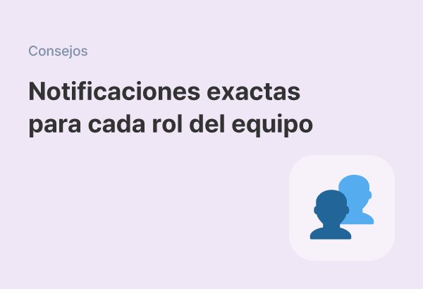 Envía avisos distintos según el cargo: segmentación de comunicados por rol y tienda