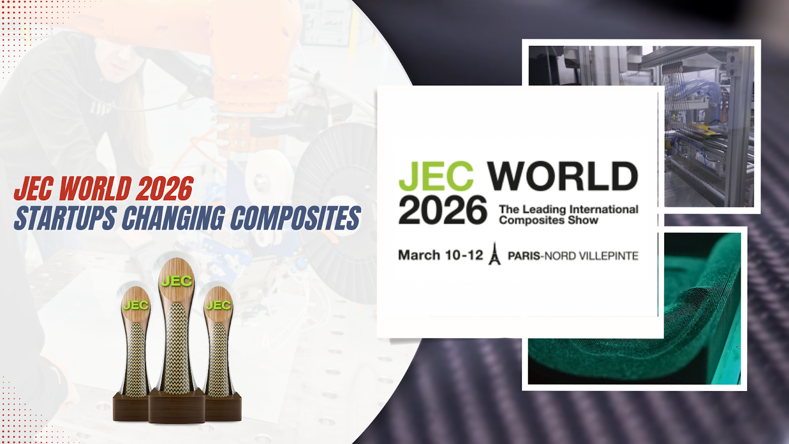 JEC 2026 Composites Startups changing manufacturing
