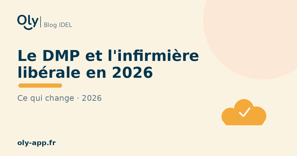 Le DMP et l'infirmière libérale : ce qui change en 2026