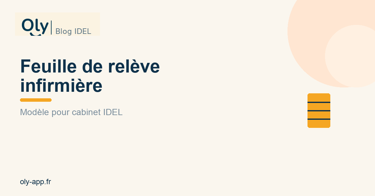 Feuille de relève infirmière : modèle pour cabinet IDEL