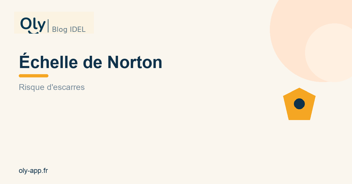 Échelle de Norton : évaluer le risque d'escarres