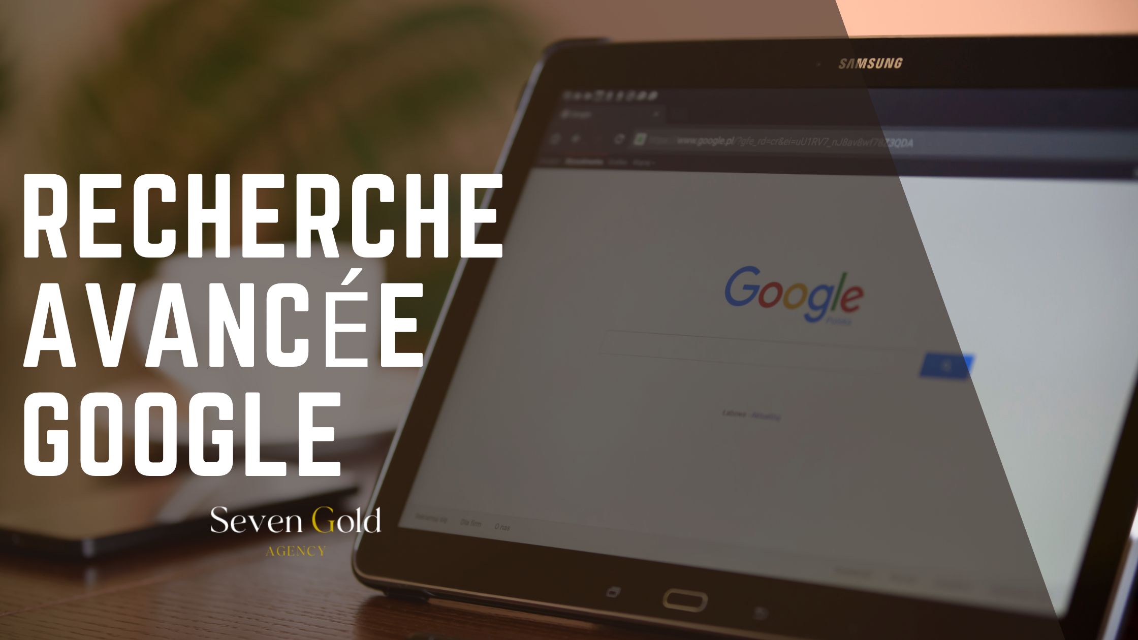 Advanced Google Search: Operators, Commands, and SEO Workflows