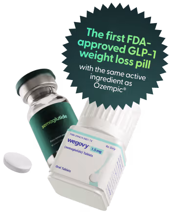 Two medication bottles labeled Found and Wegovy 1.5 mg with a badge stating the first FDA-approved GLP-1 weight loss pill with the same active ingredient as Ozempic.