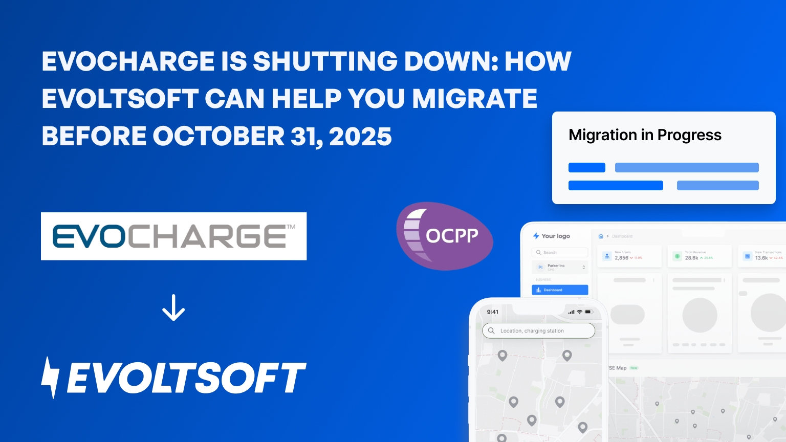 EvoCharge Shut Down: How Evoltsoft Can Help You Migrate