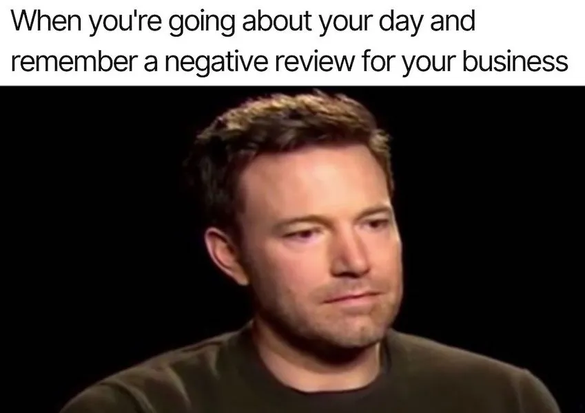 Negative Review Meme