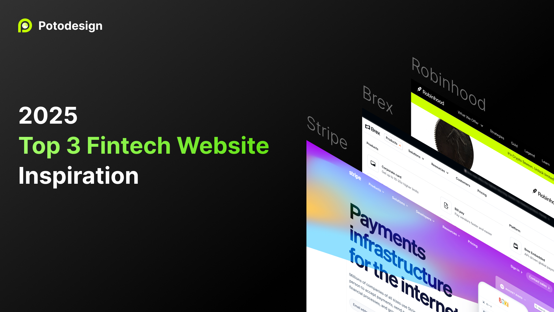 2025 Top Fintech Website Inspiration: What Startups Can Learn from Stripe, Brex, and Robinhood