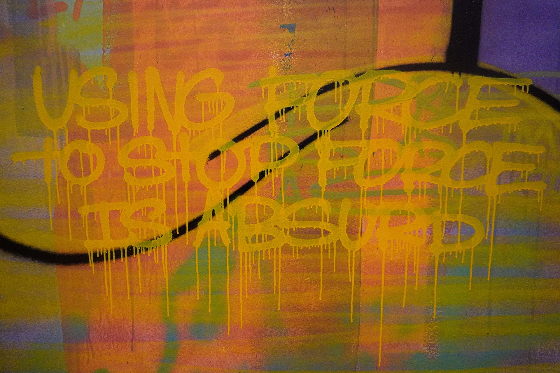 Graffiti truisms written on a wall