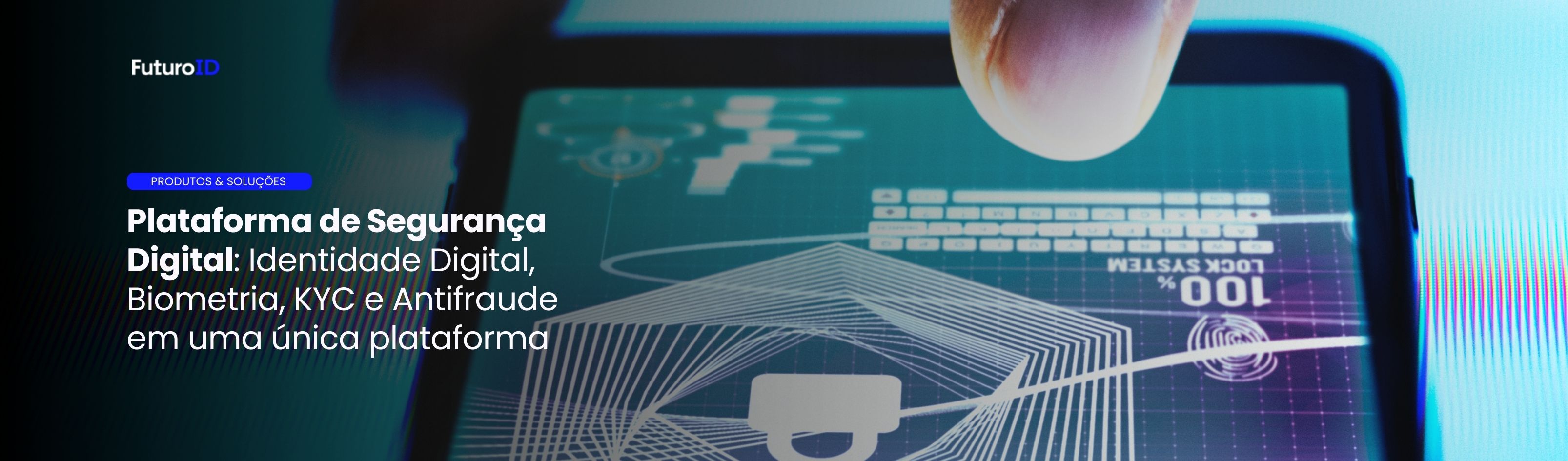 banner LP plataforma de segurança digital
