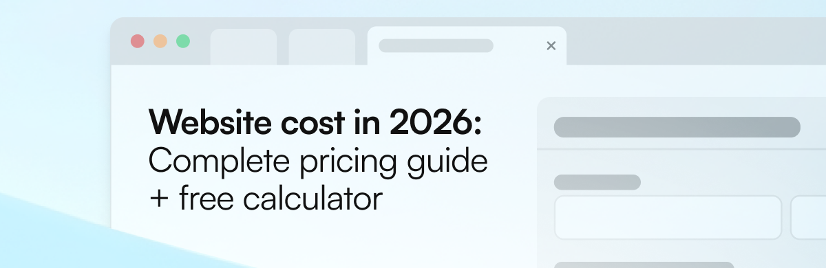 Website cost calculator 2026 - Browser window showing website design cost calculator and pricing guide for small business website development.