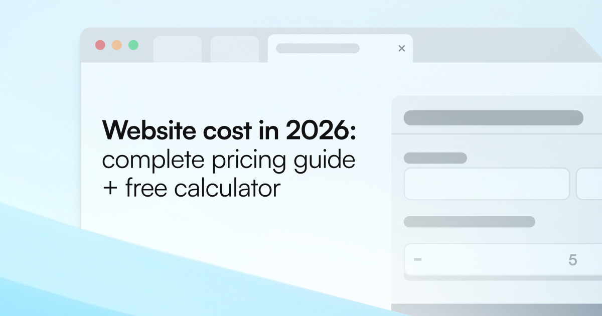 Website cost calculator 2026 - Browser window showing website design cost calculator and pricing guide for small business website development.