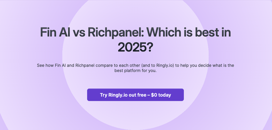See how Fin AI and Richpanel compare to each other (and to Ringly.io) to help you decide what is the best platform for you.