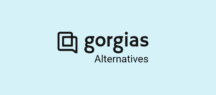 gorgias-alternatives