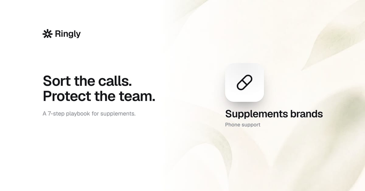 How to handle supplement store calls without more reps