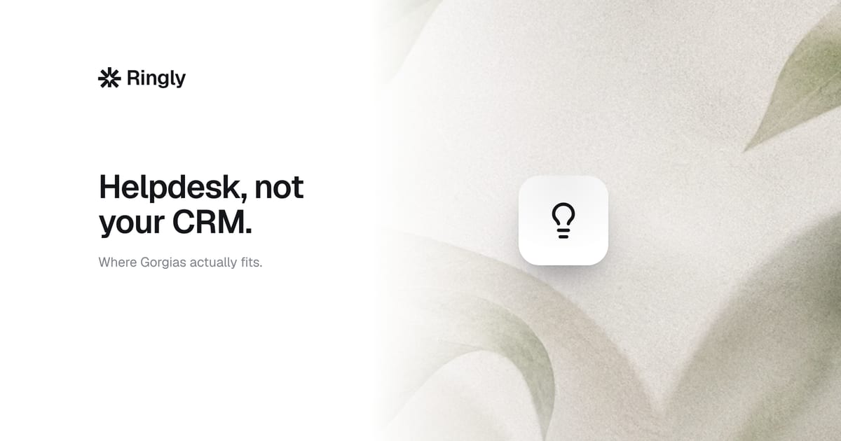 Is Gorgias a CRM tool? The honest answer (2026)