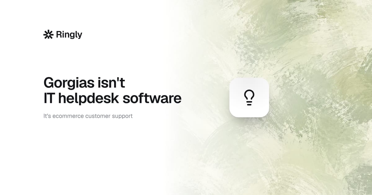 Is Gorgias IT helpdesk software? What it really is (2026)