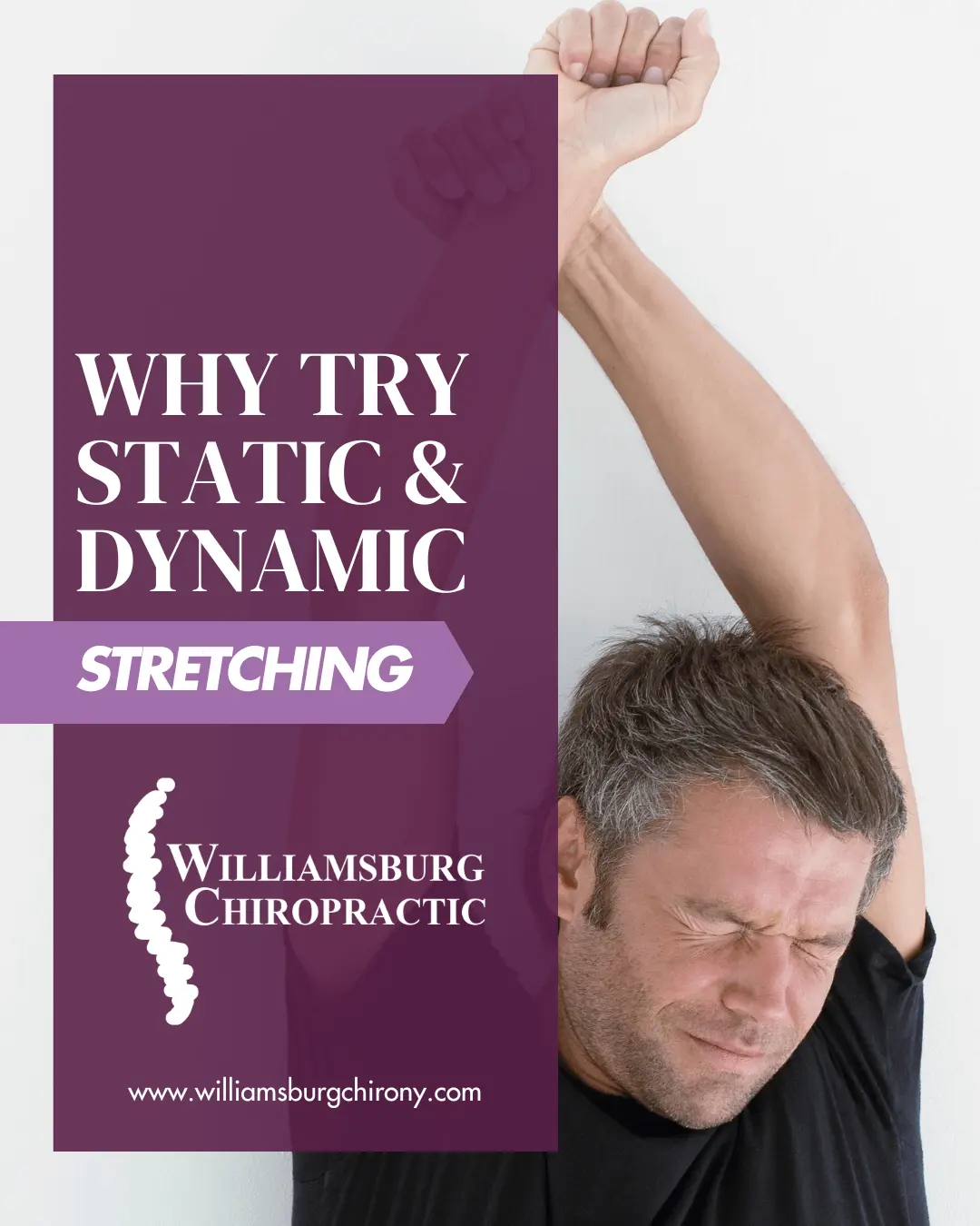 Why Try Static and Dynamic Stretching
