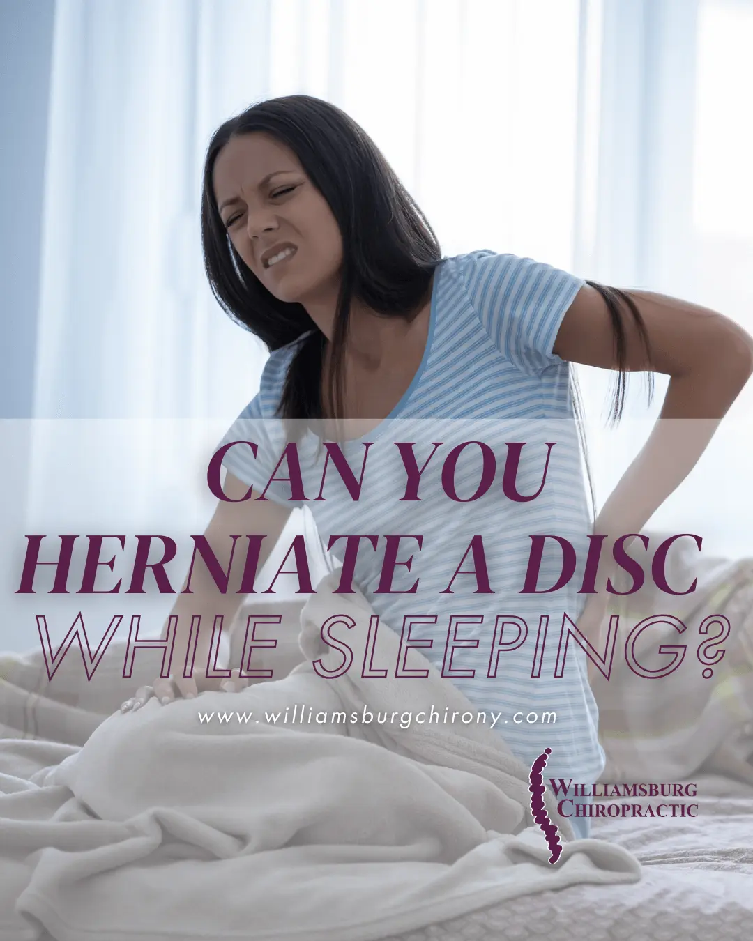 Can You Herniate a Disc While Sleeping?