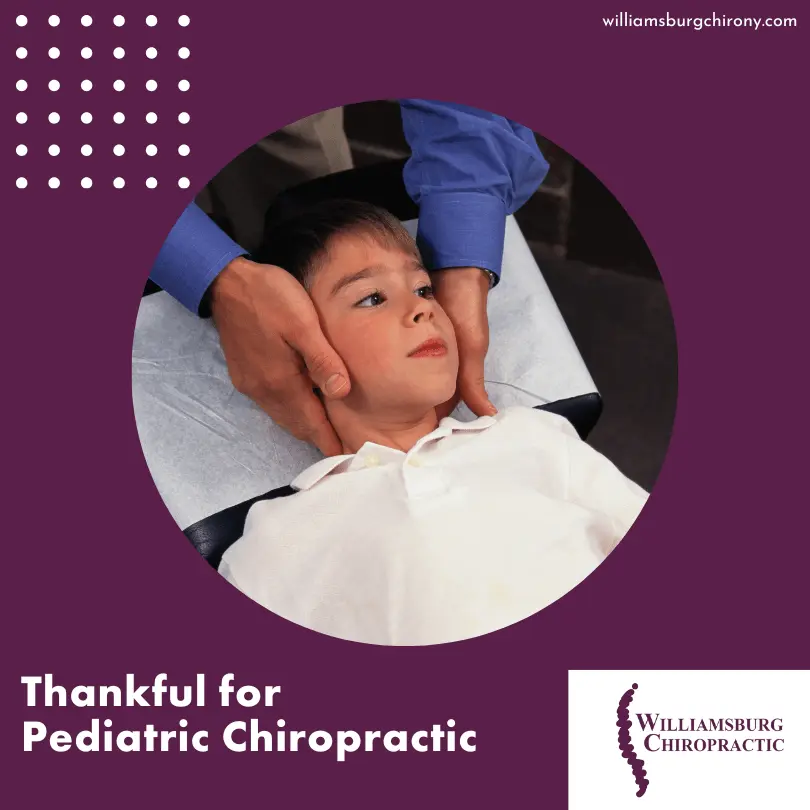 Thankful for Pediatric Chiropractic