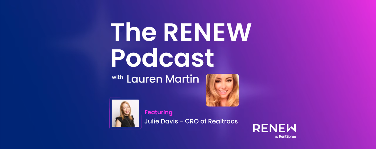 The RENEW Podcast with Lauren Martin featuring Julie Davis, CRO of Realtracs, on a blue-purple background.
