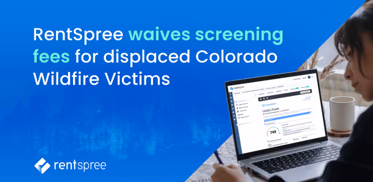 RentSpree waives screening fees for displaced Colorado Wildfire Victims with a woman using a laptop.