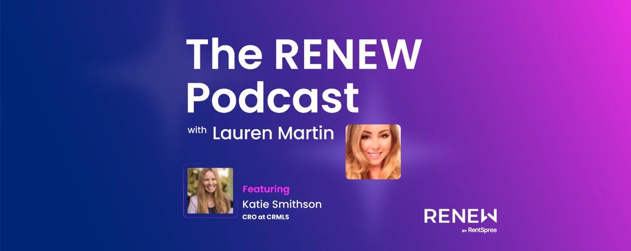 The RENEW Podcast with Lauren Martin featuring Katie Smithson, CRO at CRMLS, on a purple gradient background.