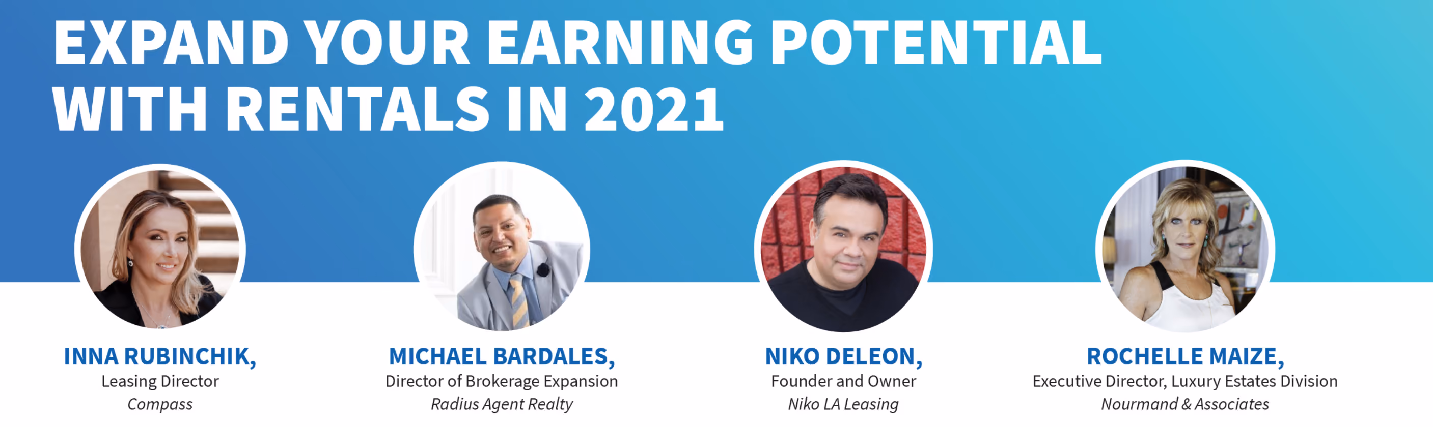 Headshots of four rental industry professionals promoting earning potential with rentals in 2021.