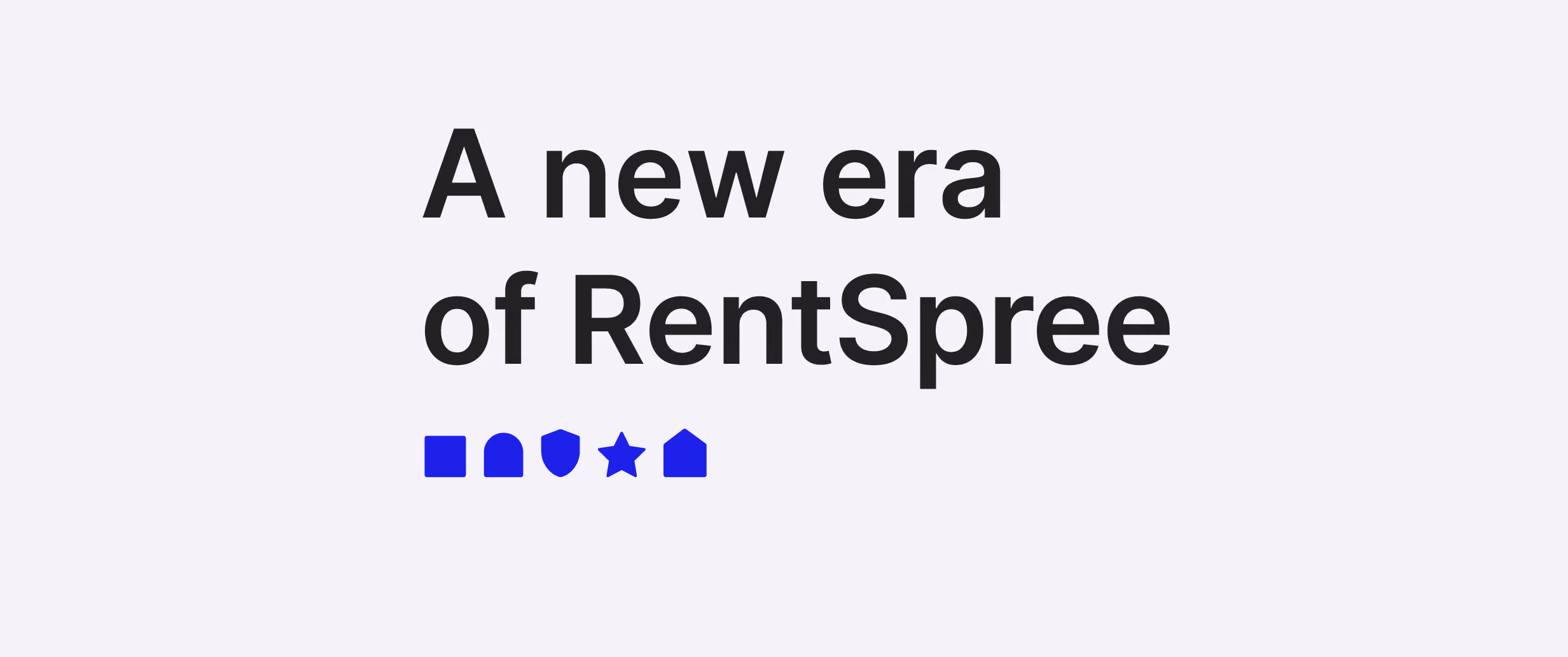 RentSpree's website redesign is officially live, featuring an updated logo, refined font system, and cleaner navigation to create a better experience for all.