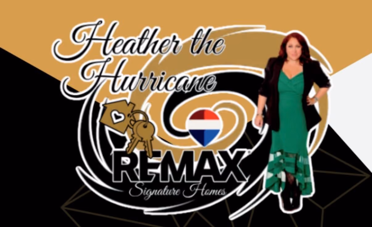 Woman in green dress and black blazer stands next to a Remax Signature Homes logo with text Heather the Hurricane.