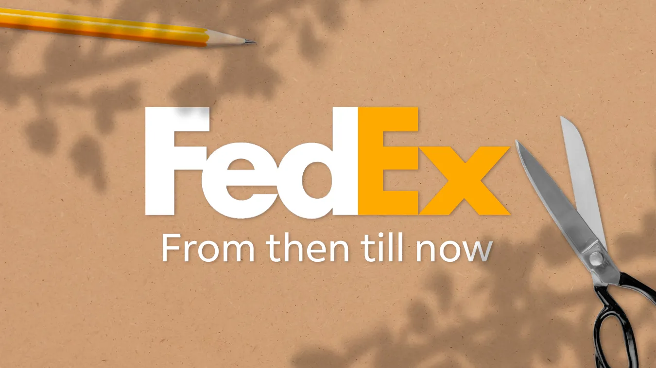 Project; Fedex From Then Till Now