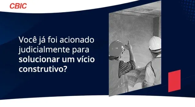 Vícios construtivos, dia 29/6: conheça cases e ouça especialistas