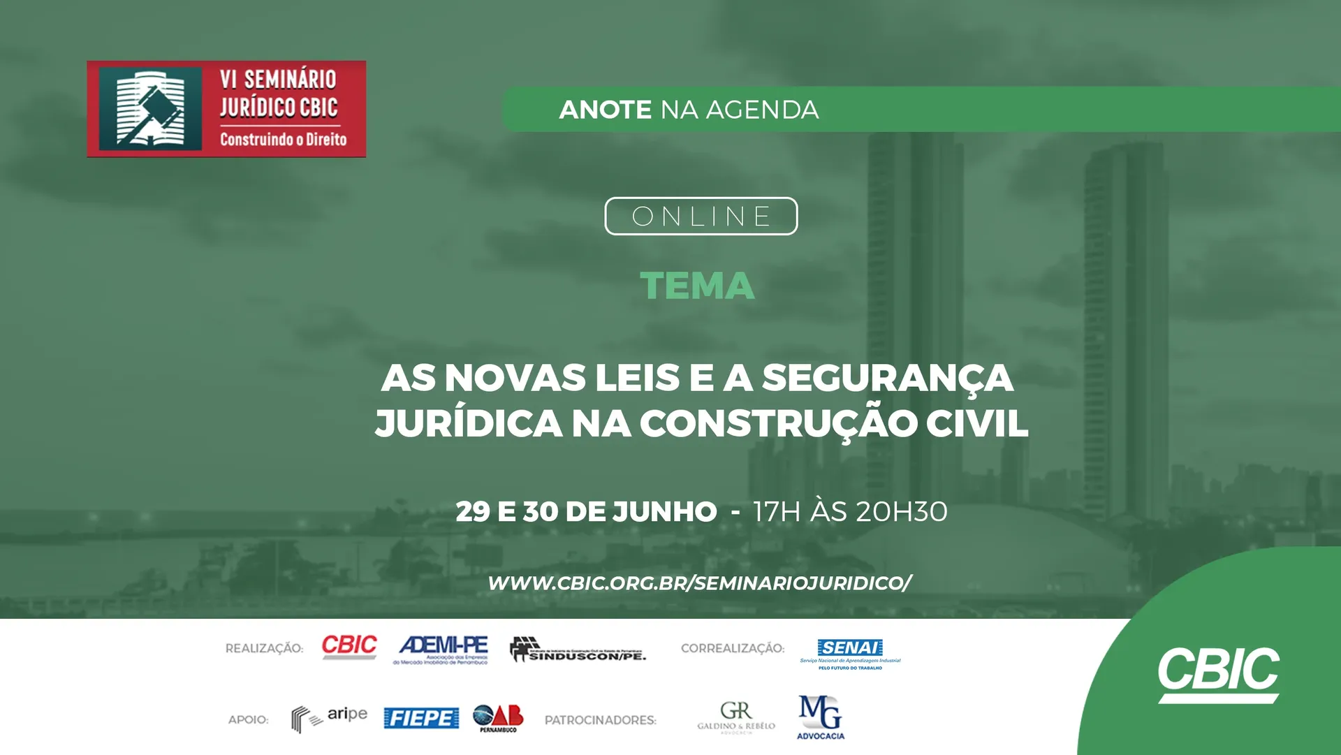 VI Seminário Conjur/CBIC está com inscrições abertas!
