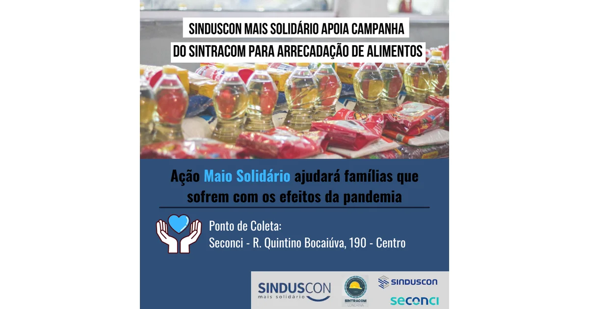 Sinduscon Mais Solidário apoia campanha do SINTRACOM para arrecadação de alimentos