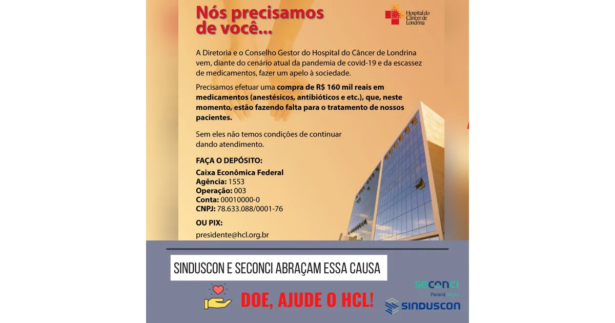 Sinduscon e Seconci apoiam o Hospital do Câncer de Londrina