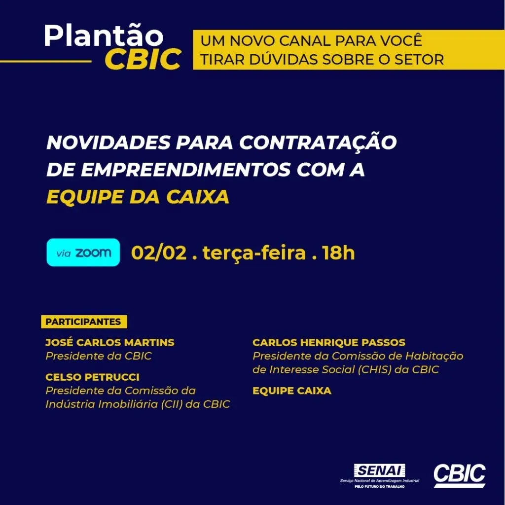 Plantão CBIC: hoje setor tem reunião virtual com a Caixa