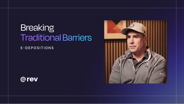 Man in a gray jacket and beige cap sitting in a room with wooden paneling, next to text reading Breaking Traditional Barriers E-Depositions and Rev logo.