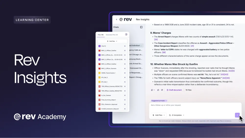 Rev Academy video: Rev Insights. AI analysis of case files with cited sources, beside a panel of uploaded files.