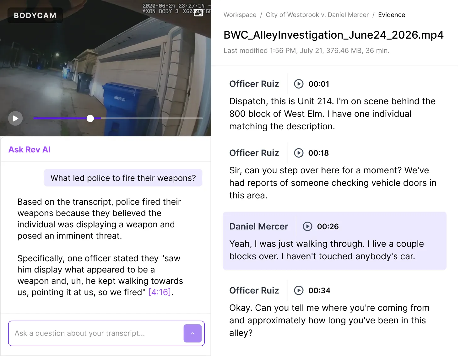 Bodycam evidence in Rev: video, an Ask Rev AI answer citing a timestamp, and a transcript labeled by speaker and time.